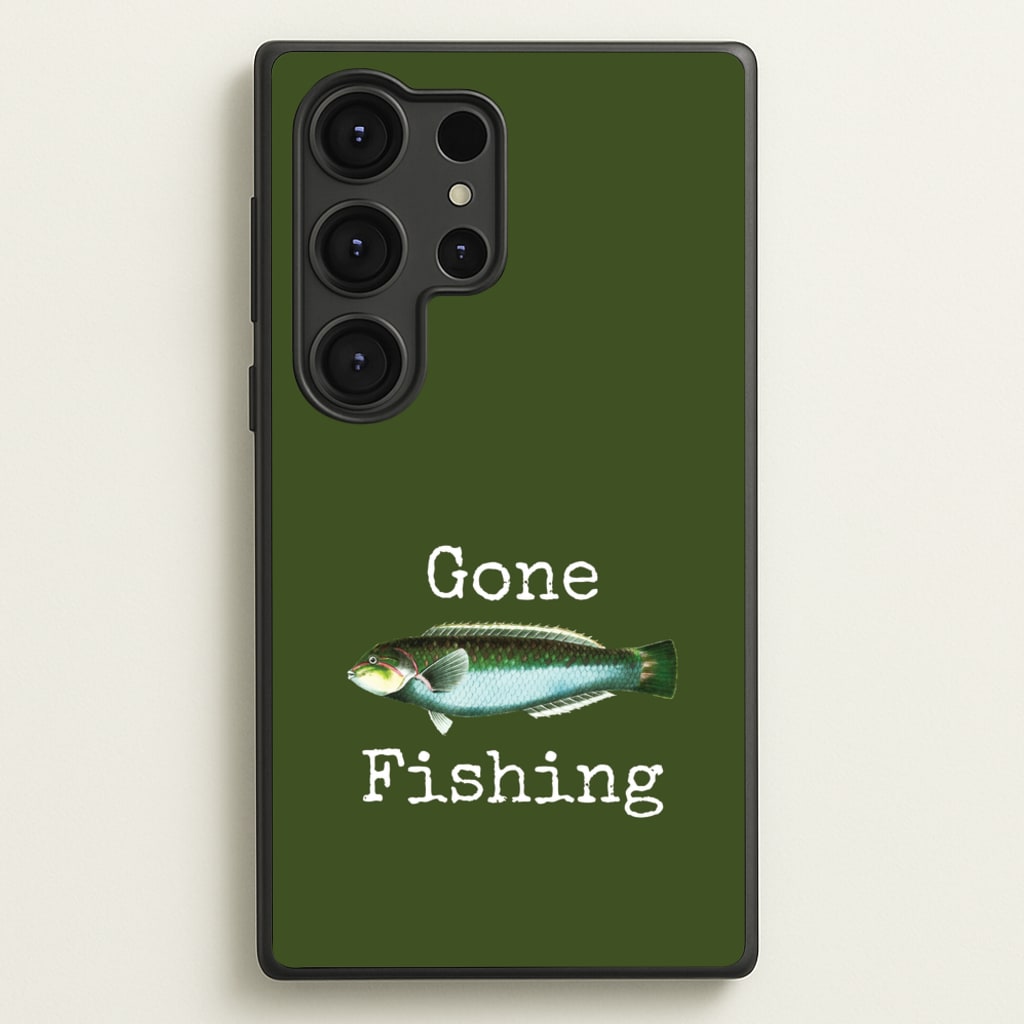 Gone Fishing - Father's Day Phone Case for Galaxy S25 Ultra
