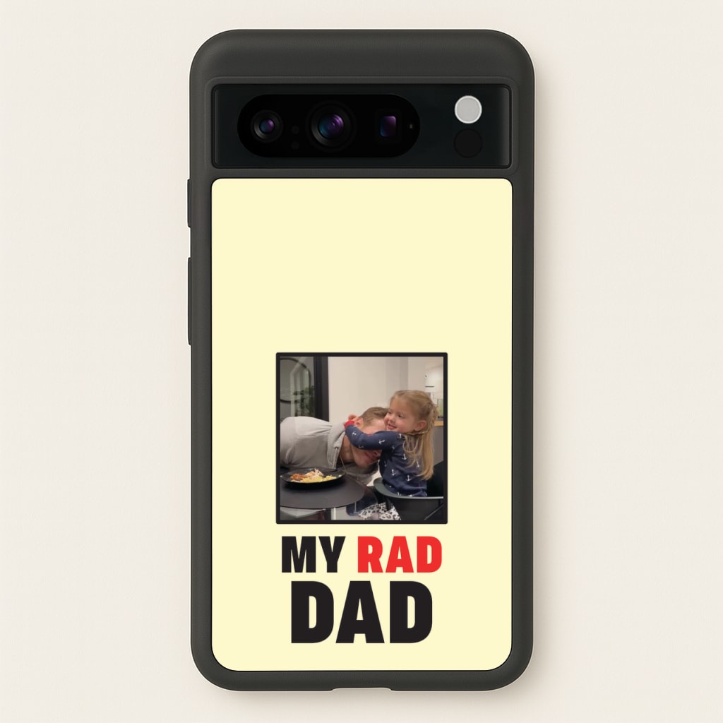 My Rad Dad Personalised - Father's Day Phone Case for Google Pixel 8 Pro
