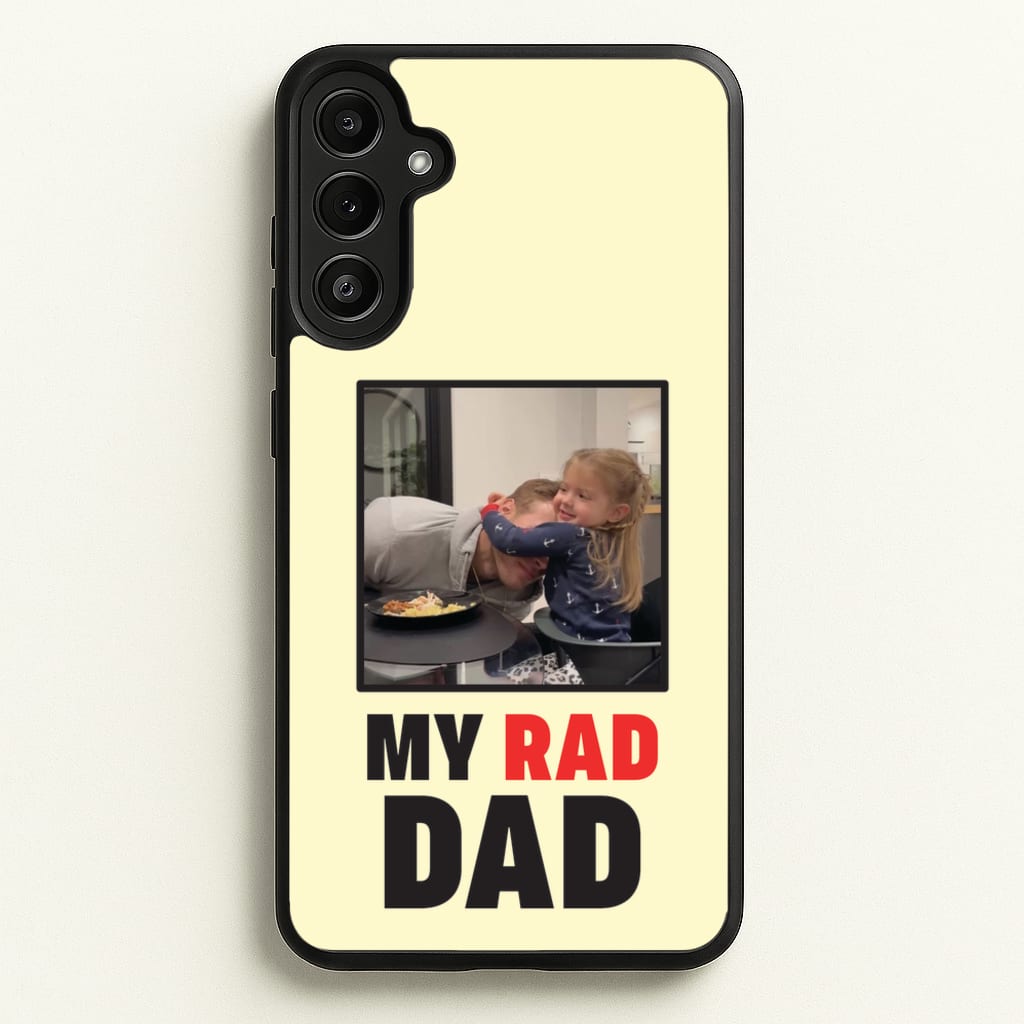 My Rad Dad Personalised - Father's Day Phone Case for Galaxy A34