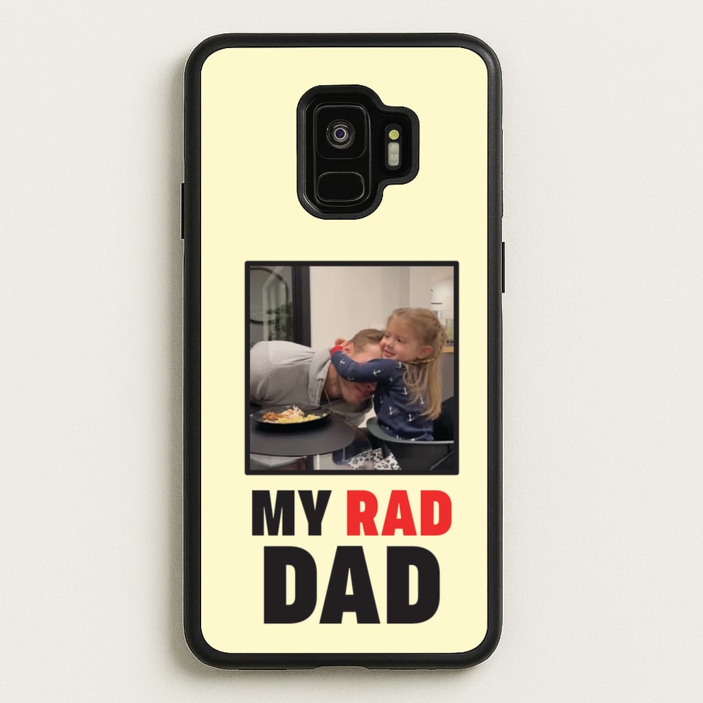 My Rad Dad Personalised - Father's Day Phone Case for Galaxy S9