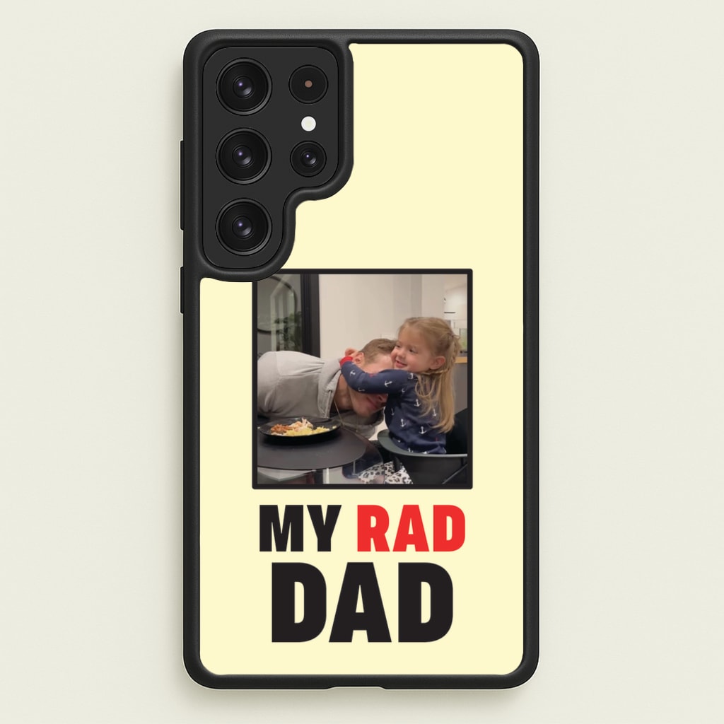 My Rad Dad Personalised - Father's Day Phone Case for Galaxy S22 Ultra