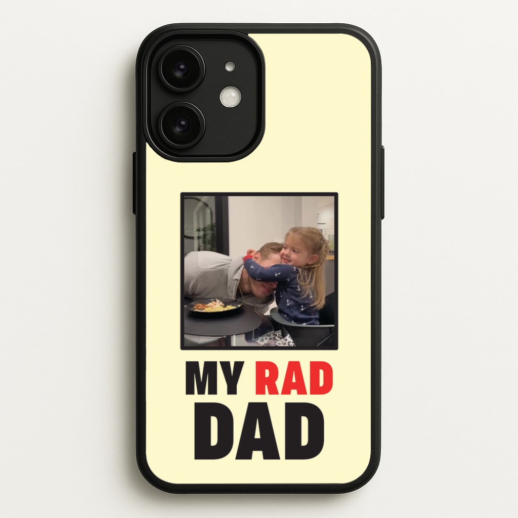 My Rad Dad Personalised - Father's Day Phone Case for iPhone 11