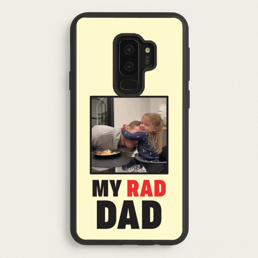 My Rad Dad Personalised - Father's Day Phone Case for Galaxy S9 Plus