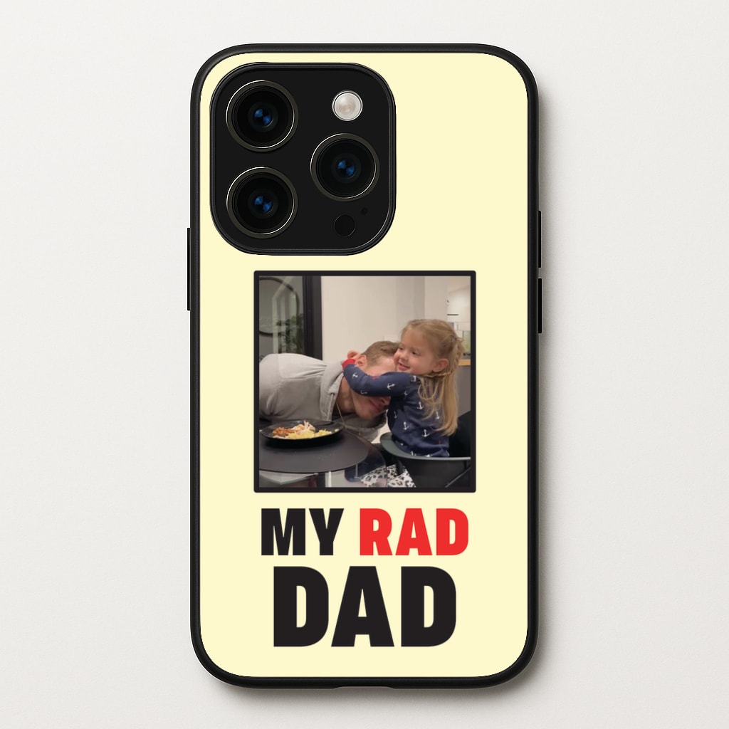 My Rad Dad Personalised - Father's Day Phone Case for iPhone 15 Pro