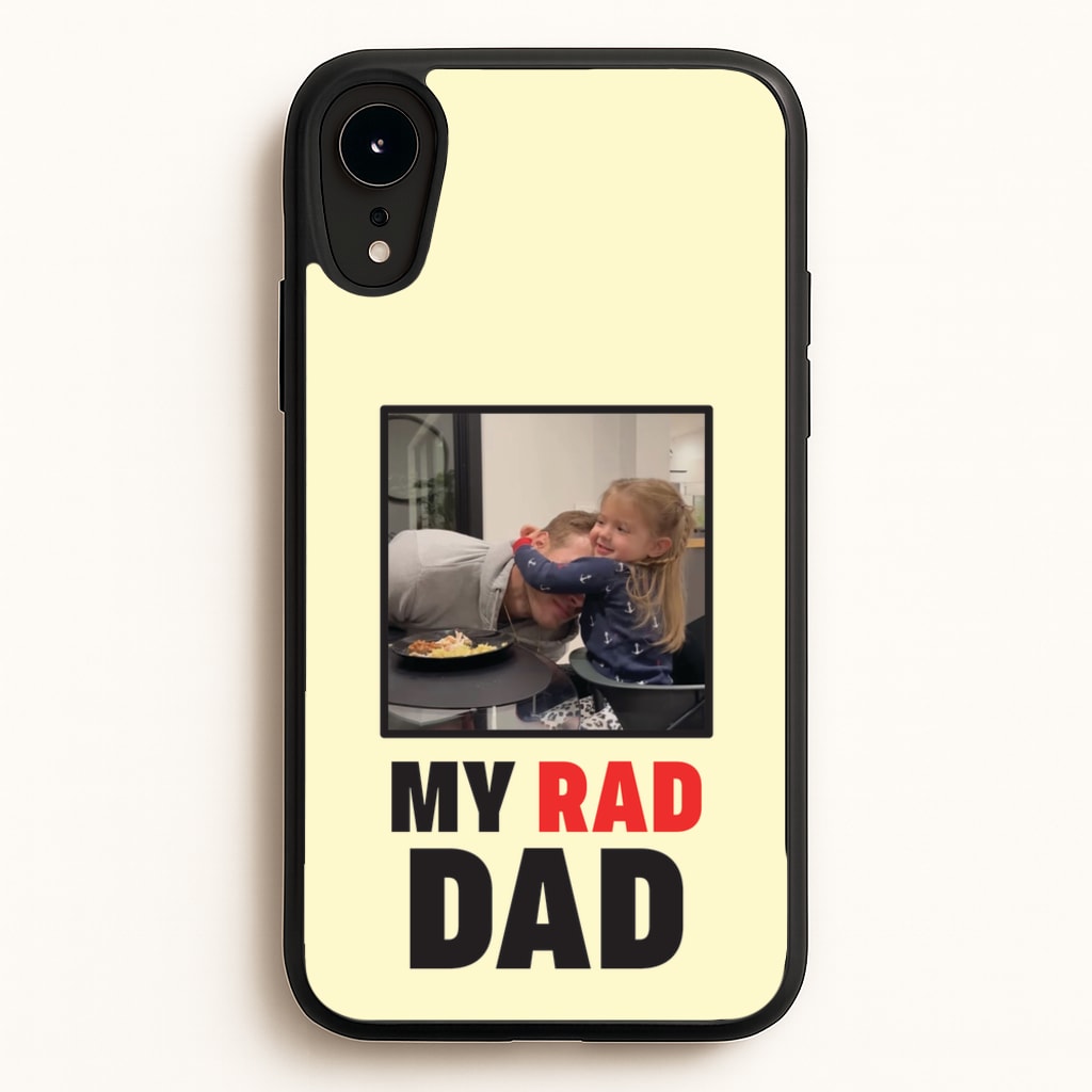 My Rad Dad Personalised - Father's Day Phone Case for iPhone XR