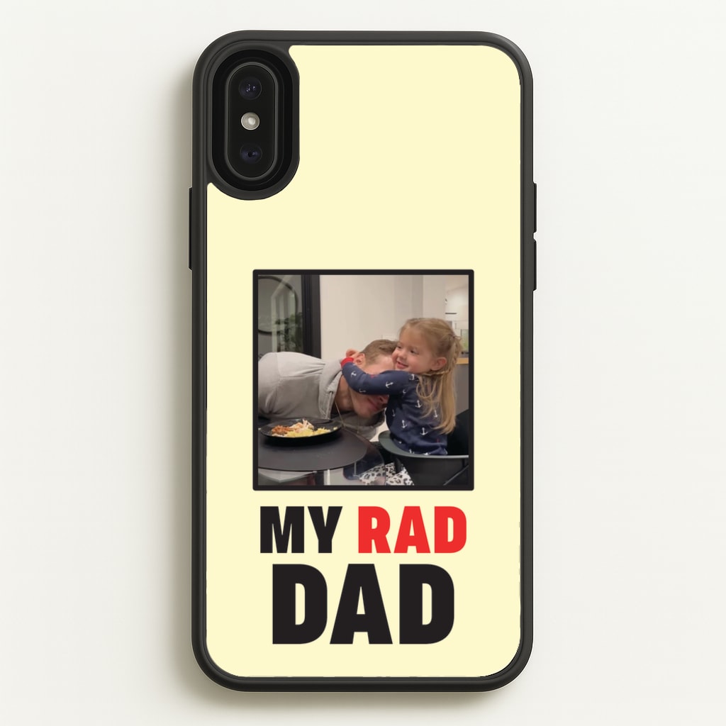 My Rad Dad Personalised - Father's Day Phone Case for iPhone XS Max
