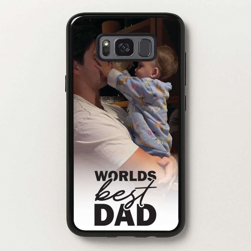 World's Best Dad Personalised - Father's Day Phone Case for Galaxy S8