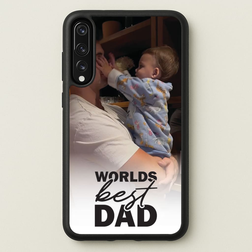 World's Best Dad Personalised - Father's Day Phone Case for Huawei P20 Pro