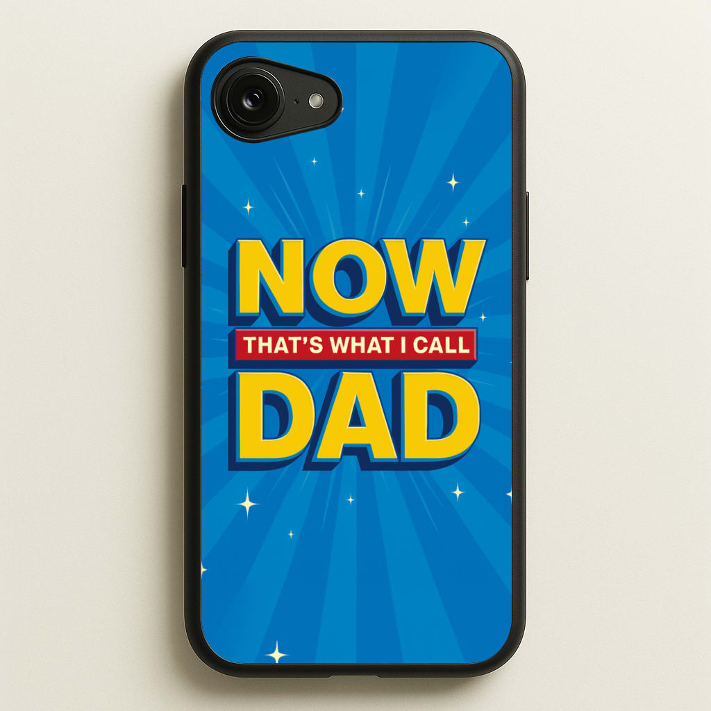 Now That's What I Call Dad - Father's Day - Father's Day Phone Case for iPhone 16e