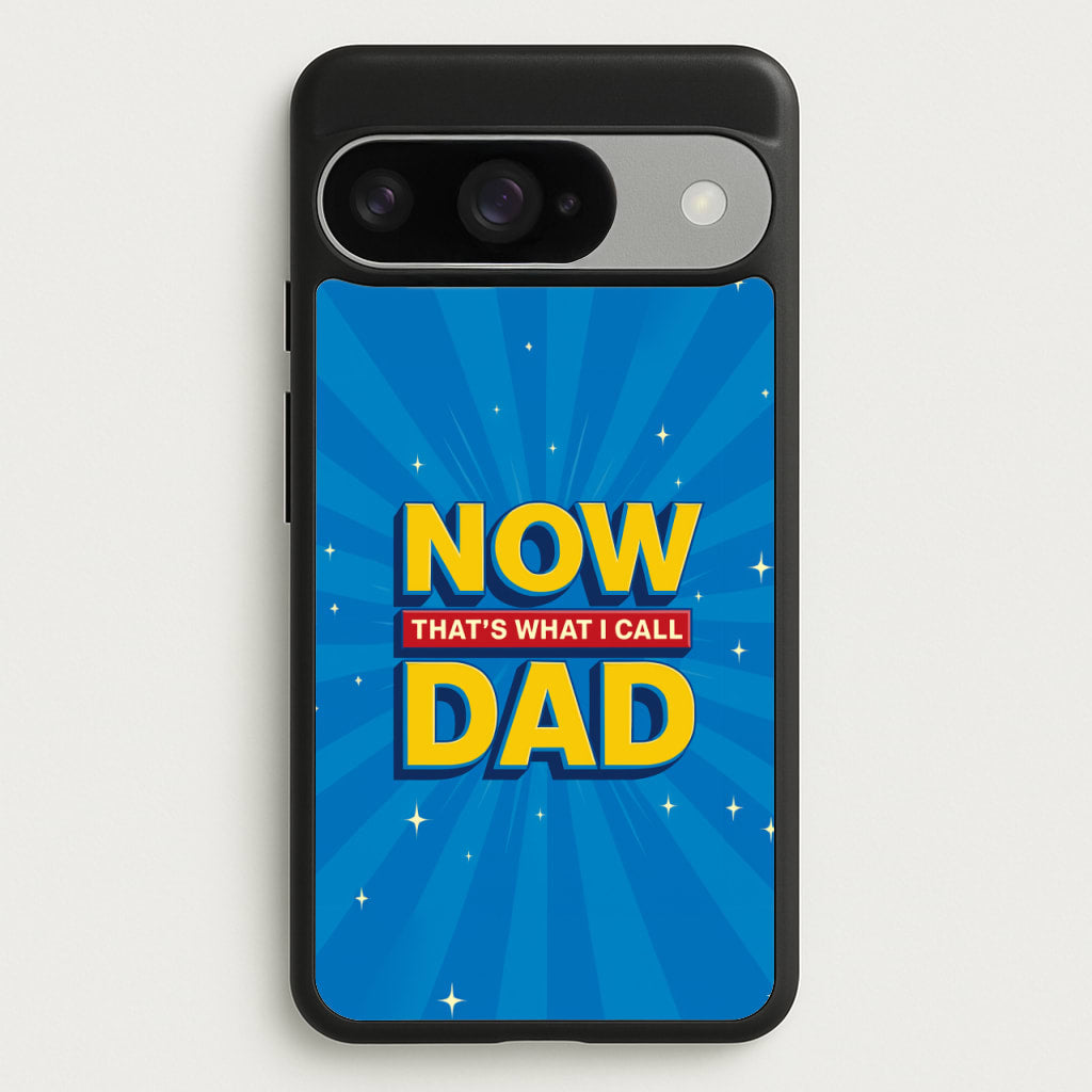 Now That's What I Call Dad - Father's Day Phone Case for Google Pixel 10 / 10 Pro