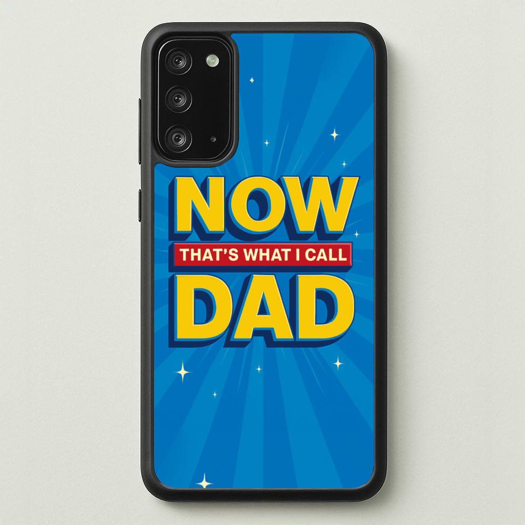 Now That's What I Call Dad - Father's Day - Father's Day Phone Case for Galaxy Note 20
