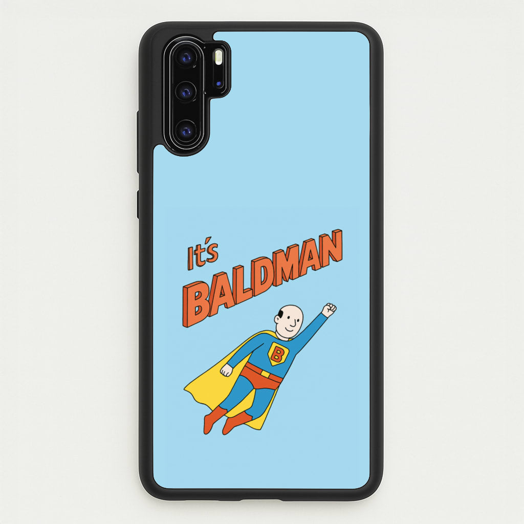 It's Baldman - Father's Day - Father's Day Phone Case for Huawei P30 Pro