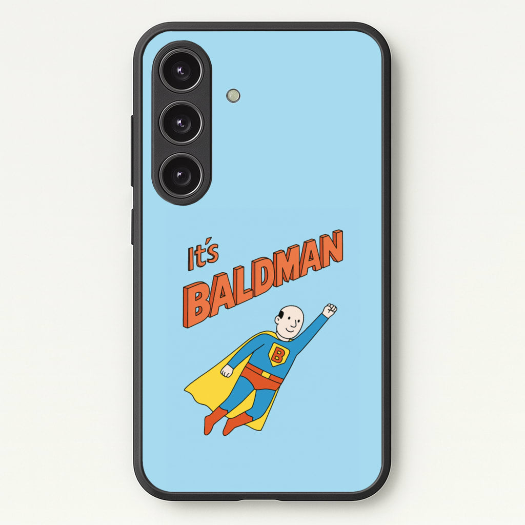 It's Baldman - Father's Day - Father's Day Phone Case for Galaxy S24 Plus