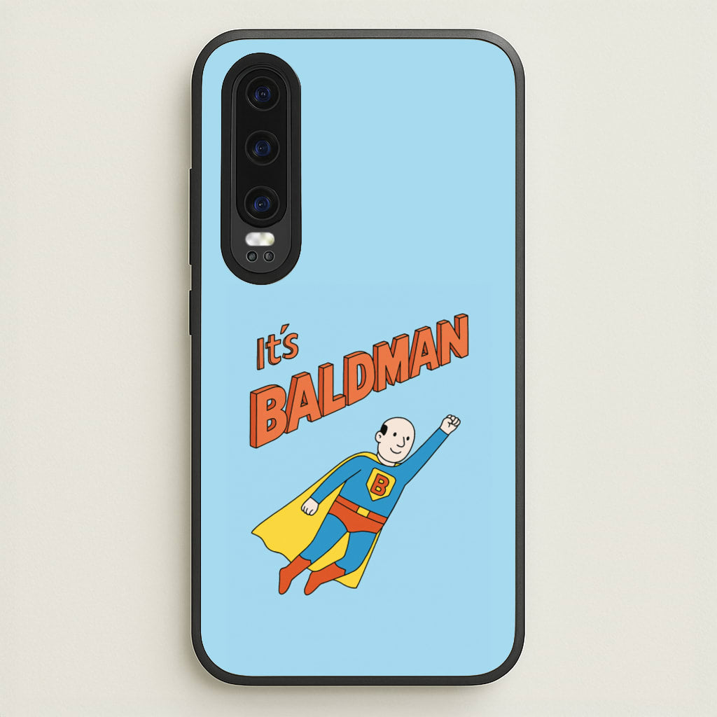 It's Baldman - Father's Day - Father's Day Phone Case for Huawei P30
