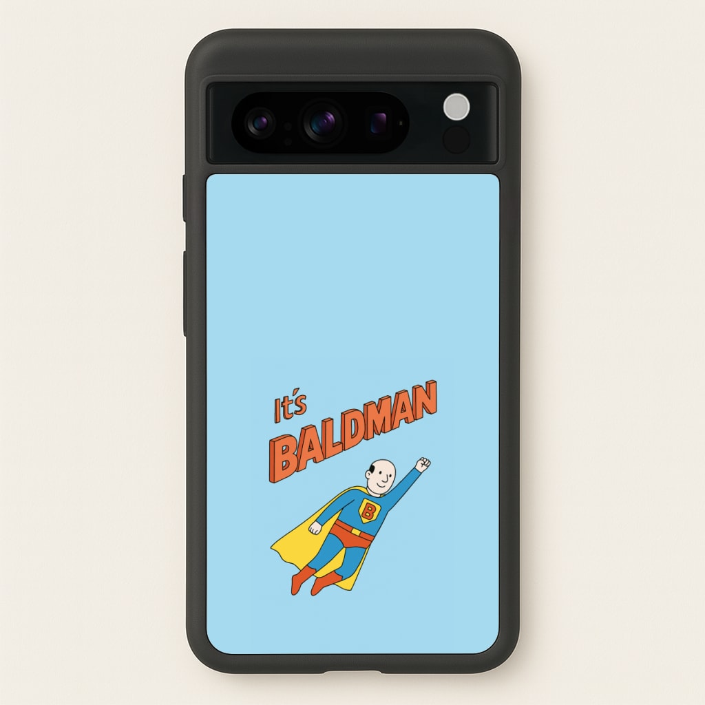 It's Baldman - Father's Day - Father's Day Phone Case for Google Pixel 8 Pro