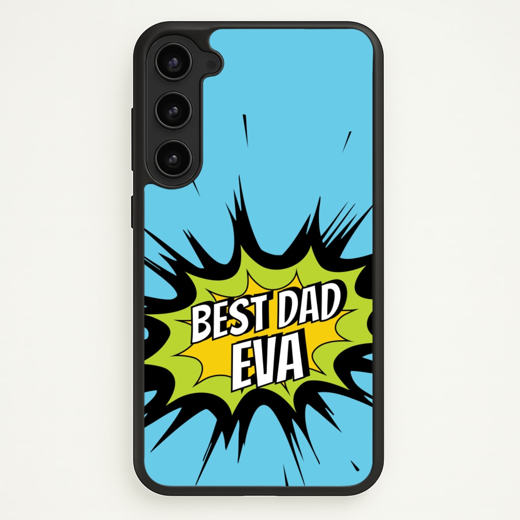 Comic Book Best Dad Eva - Father's Day Phone Case for Galaxy S23 Plus
