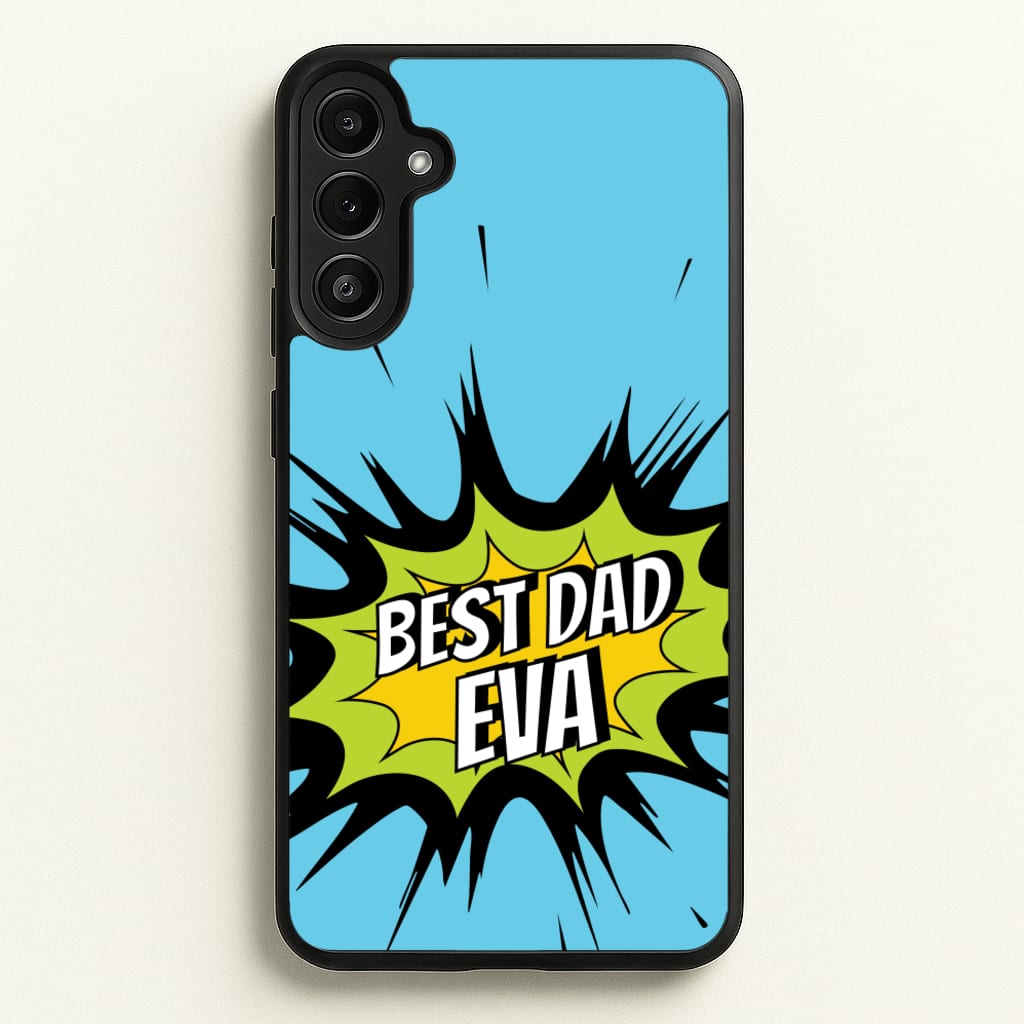 Comic Book Best Dad Eva - Father's Day Phone Case for Galaxy A34