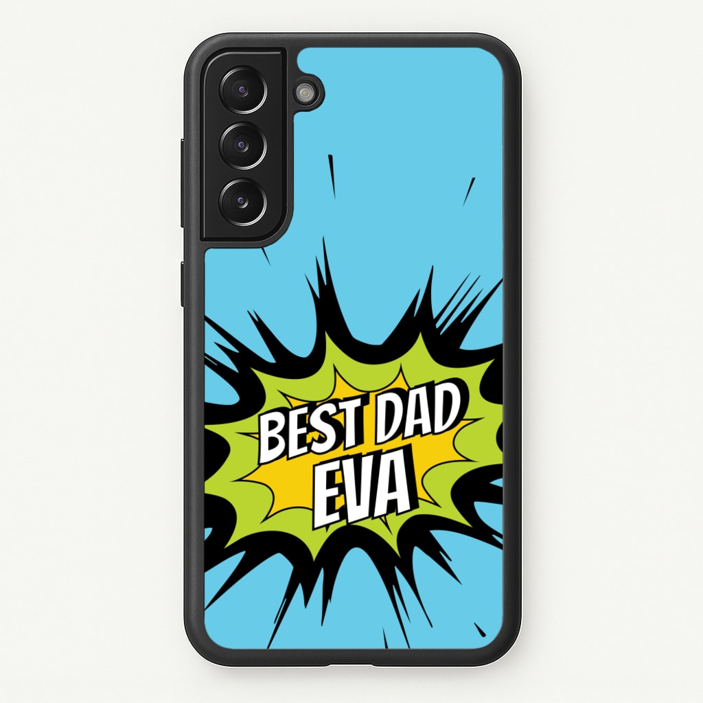 Comic Book Best Dad Eva - Father's Day Phone Case for Galaxy S21FE