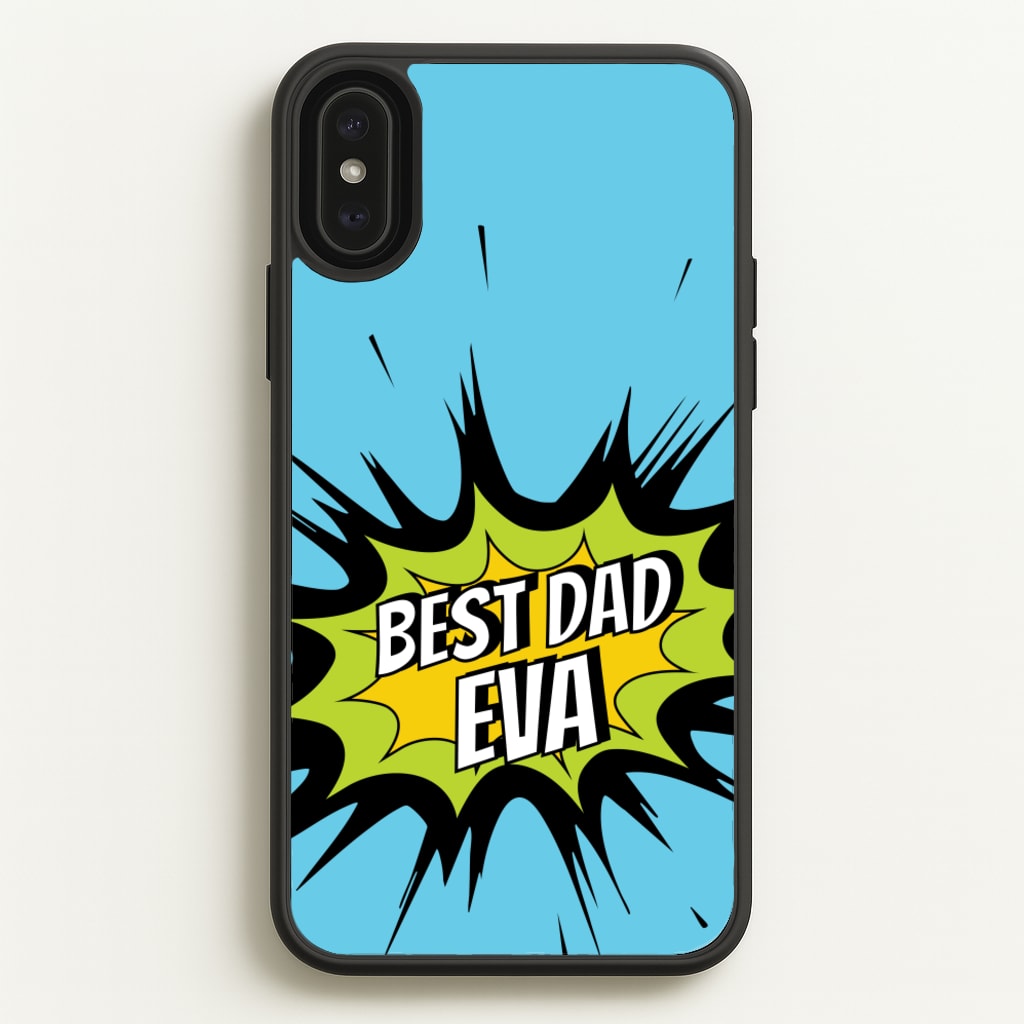 Comic Book Best Dad Eva - Father's Day Phone Case for iPhone XS Max
