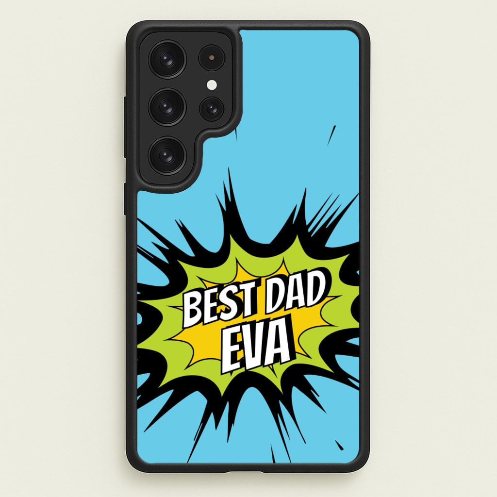 Comic Book Best Dad Eva - Father's Day Phone Case for Galaxy S23 Ultra