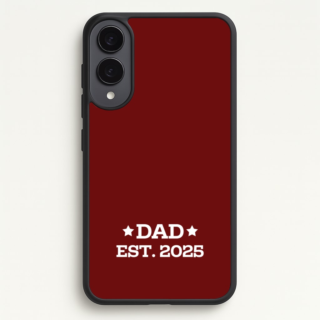 Dad Est 2025 - Father's Day Phone Case for Galaxy S25 Edge