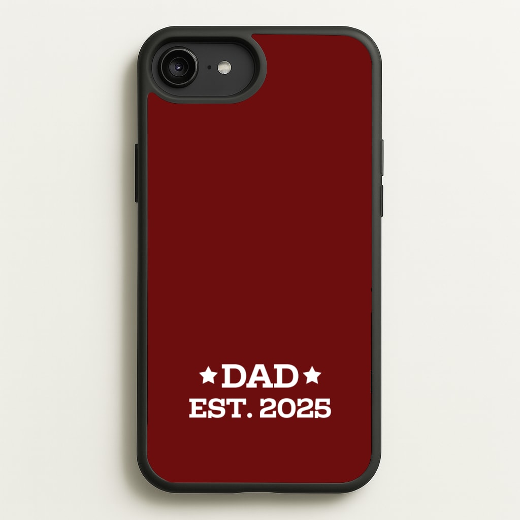 Dad Est 2025 - Father's Day Phone Case for iPhone 6 Plus / 7 Plus / 8 Plus