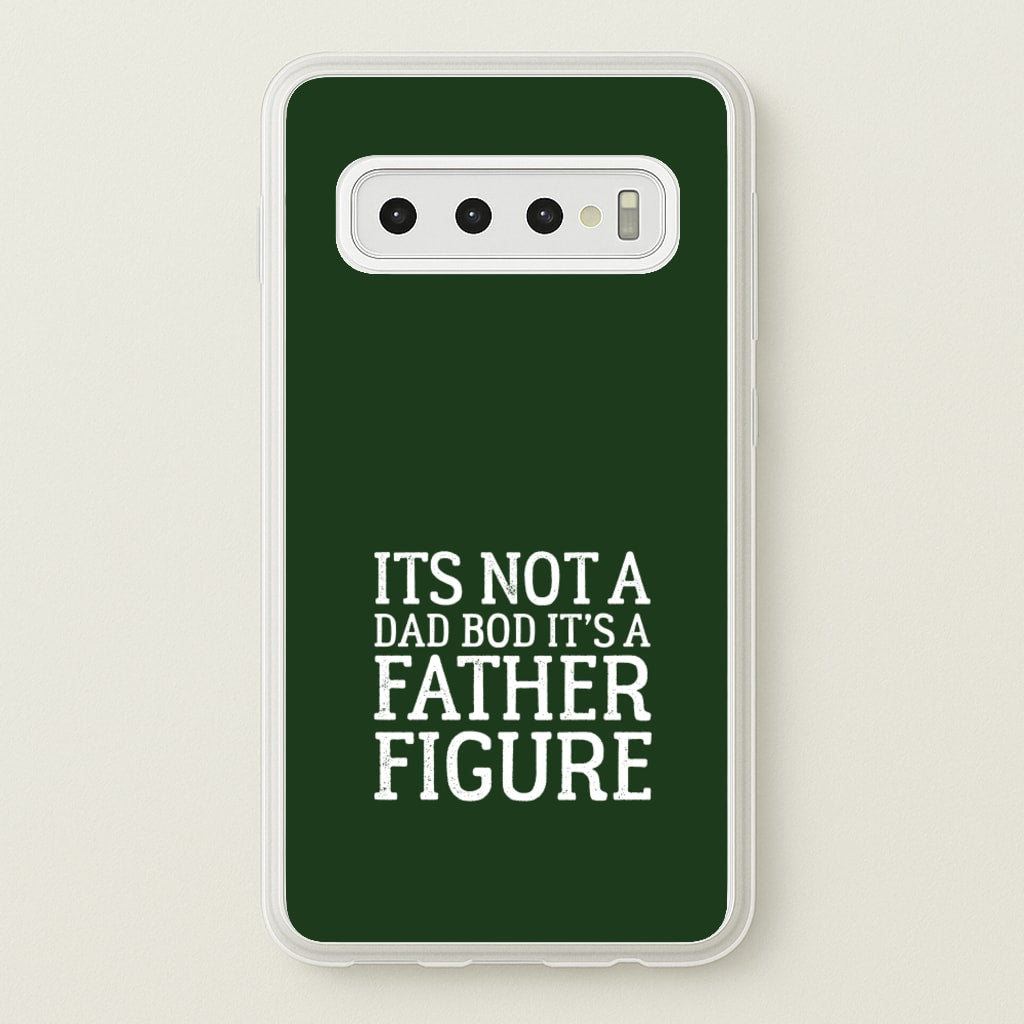 It's Not A Dad Bod - Father's Day Phone Case for Galaxy S10 Plus