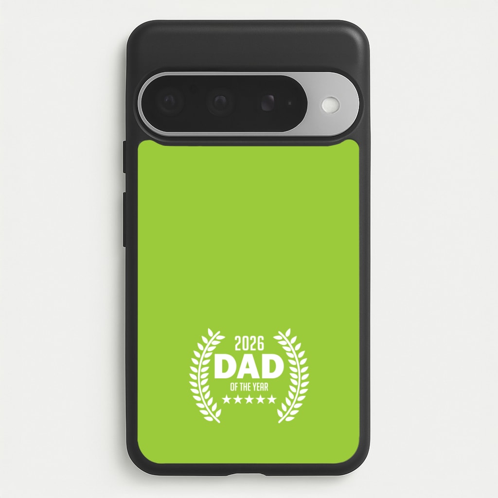 2026 Dad Rating Phone Case for Google Pixel 10 Pro XL