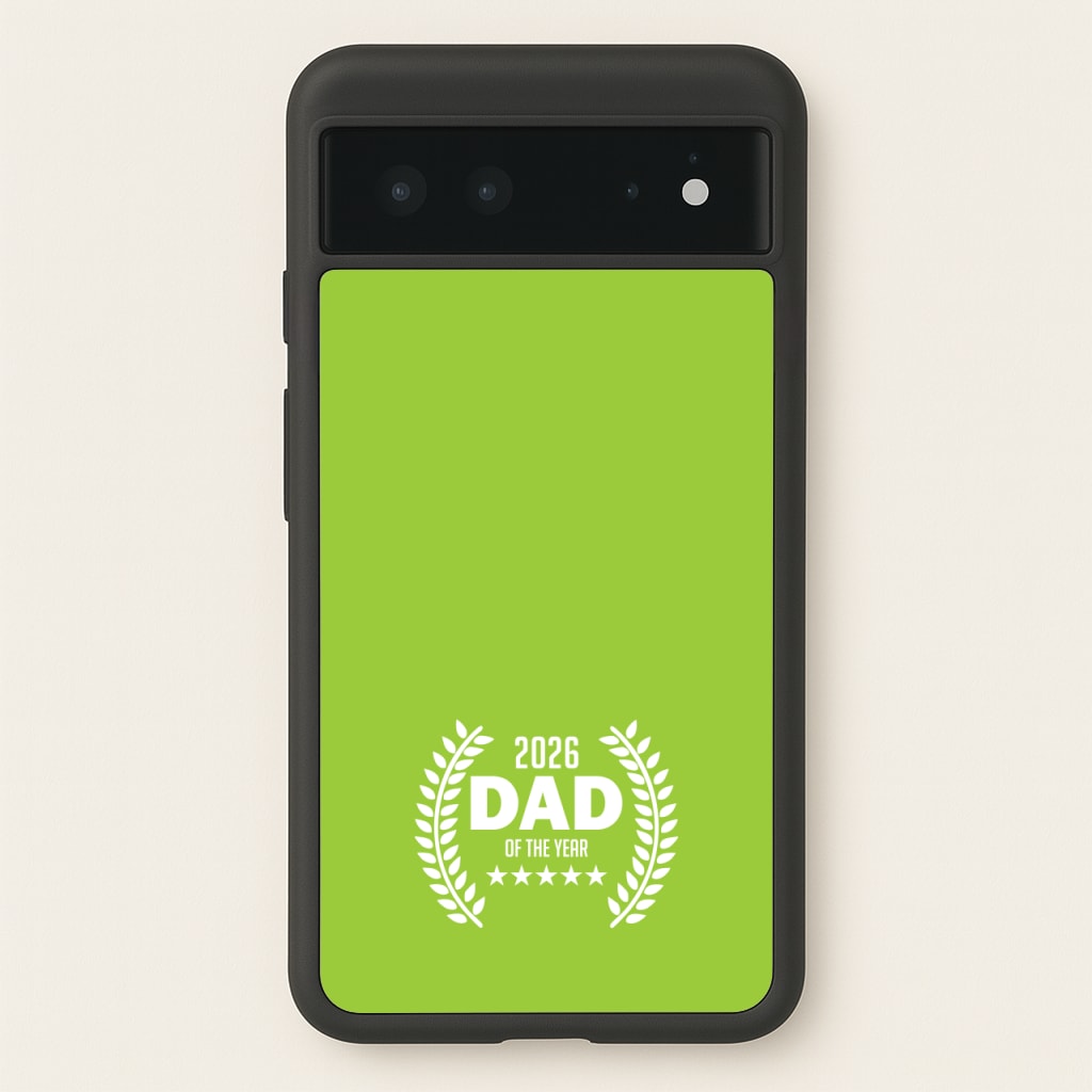 2026 Dad Rating - Father's Day Phone Case for Google Pixel 6