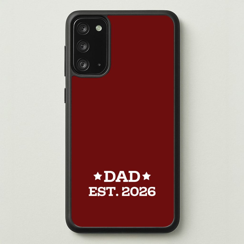 Dad Est 2026 - Father's Day Phone Case for Galaxy Note 20