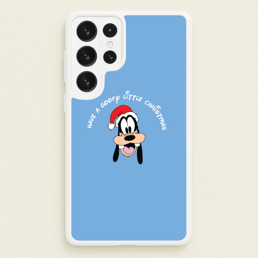Have A Goofly Little Christmas Christmas - Disney Christmas Phone Case for Galaxy S22 Ultra