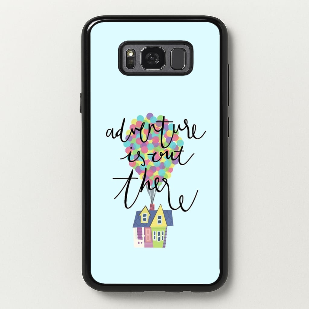 Adventure Is Out There - Disney Phone Case for Galaxy S8