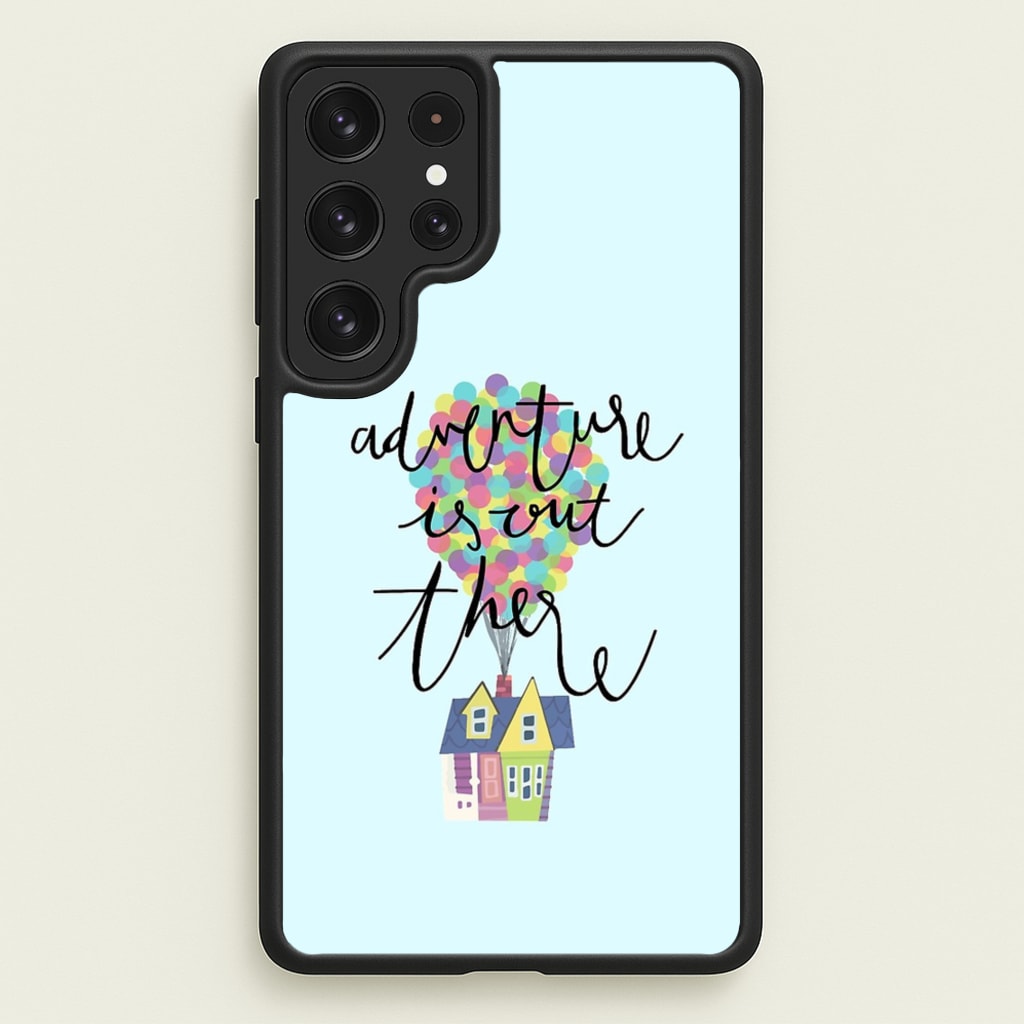 Adventure Is Out There - Disney Phone Case for Galaxy S22 Ultra
