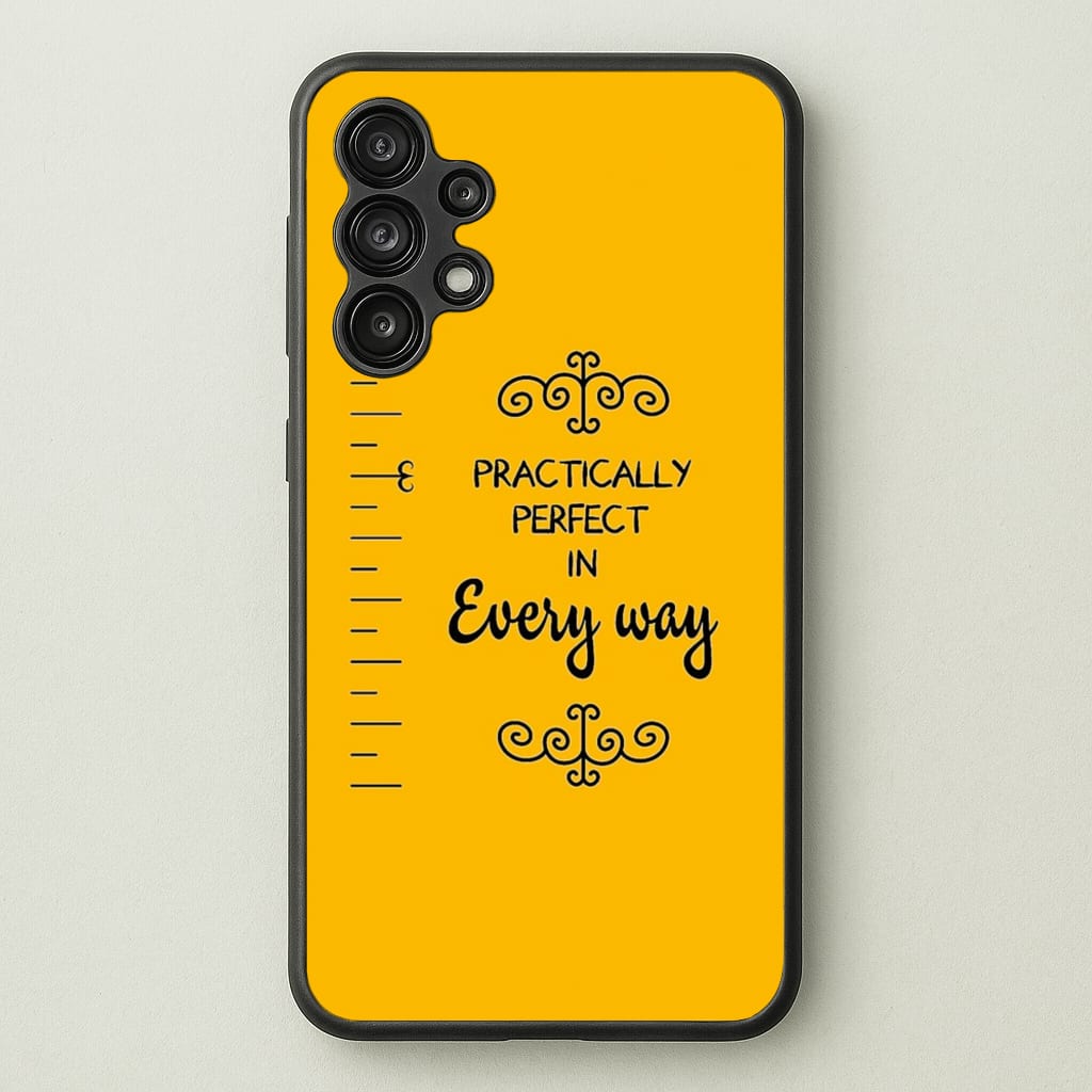 Practically Perfect - Poppins - Disney Phone Case for Galaxy A13