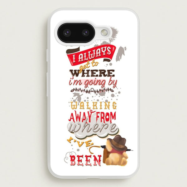 I Always Get Where I'm Going - Winnie Quote - Disney Phone Case for Google Pixel 9a