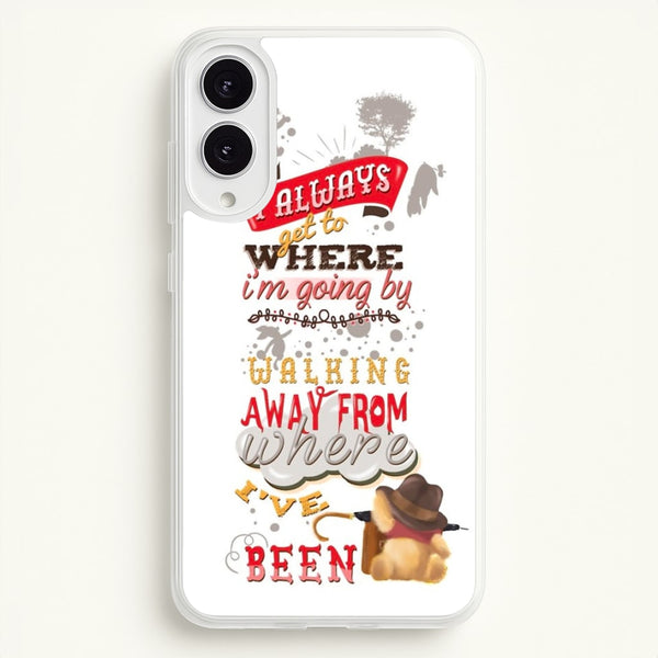 I Always Get Where I'm Going - Winnie Quote - Disney Phone Case for Galaxy S25 Edge