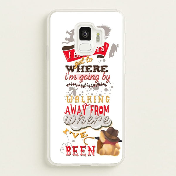 I Always Get Where I'm Going - Winnie Quote - Disney Phone Case for Galaxy S9