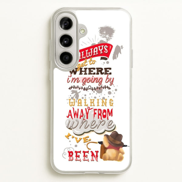 I Always Get Where I'm Going - Winnie Quote - Disney Phone Case for Galaxy A56