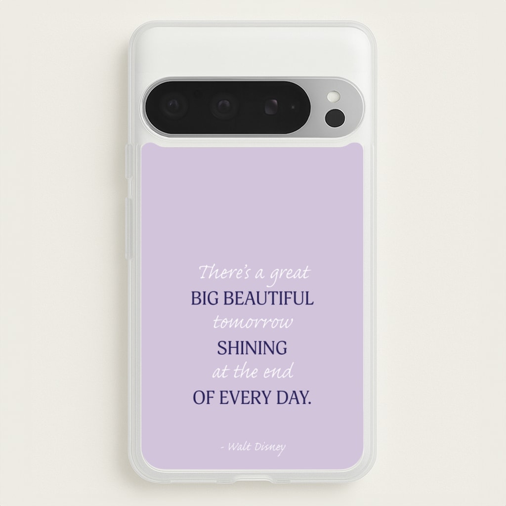 Great Big Beautiful Tomorrow - Disney Phone Case for Google Pixel 9 Pro XL