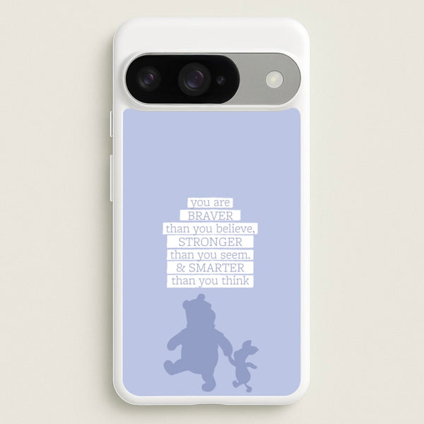 Braver, Stronger, Smarter Phone Case for Google Pixel 10 / 10 Pro