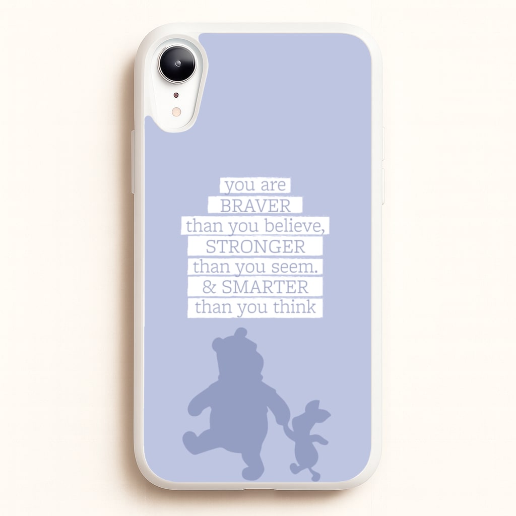 Braver, Stronger, Smarter - Disney Phone Case for iPhone XR