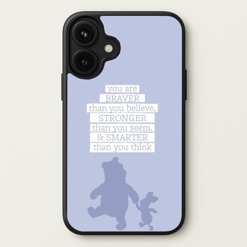 Braver, Stronger, Smarter Phone Case for iPhone 17