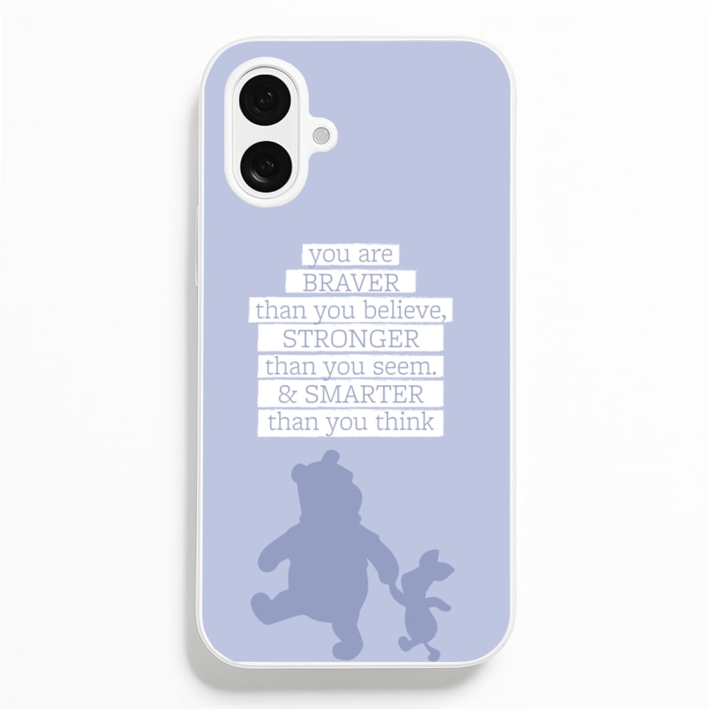 Braver, Stronger, Smarter Phone Case