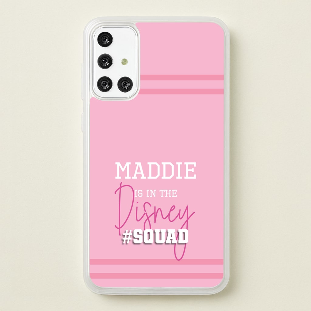 Fairytale Squad - Personalised Fairytale - Disney Phone Case for Galaxy A71