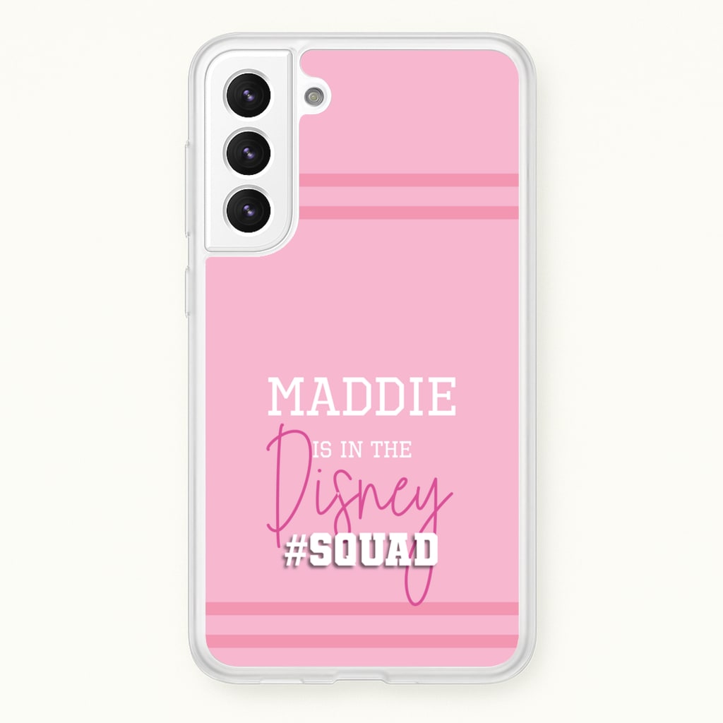 Fairytale Squad - Personalised Fairytale - Disney Phone Case for Galaxy S21FE