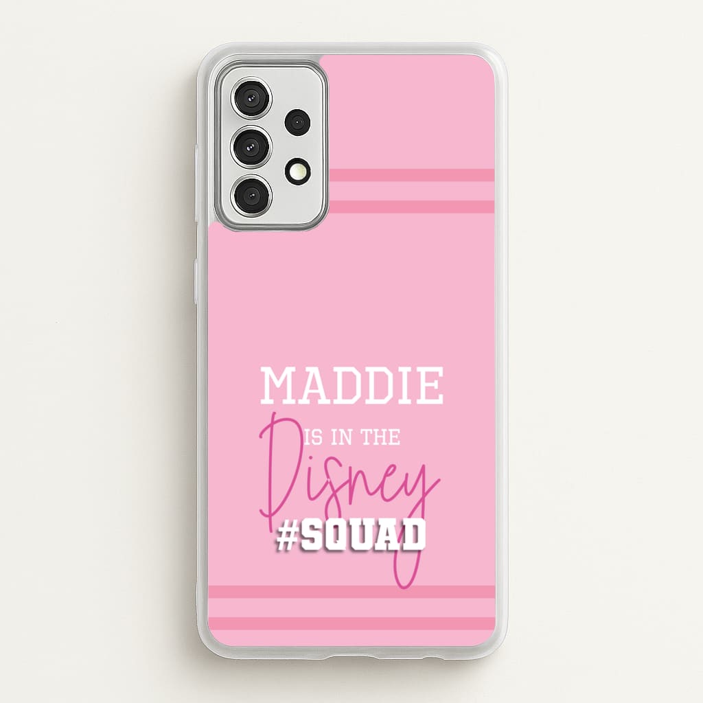Fairytale Squad - Personalised Fairytale - Disney Phone Case for Galaxy A52 / A52s