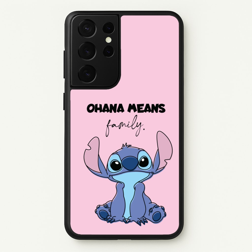 Ohana Means Family Pink - Disney Phone Case for Galaxy S21 Ultra
