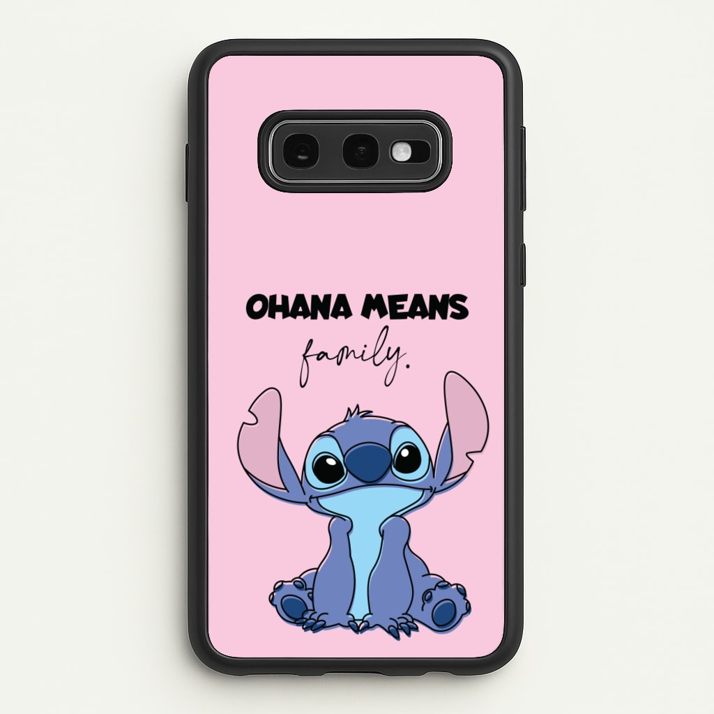 Ohana Means Family Pink - Disney Phone Case for Galaxy S10e