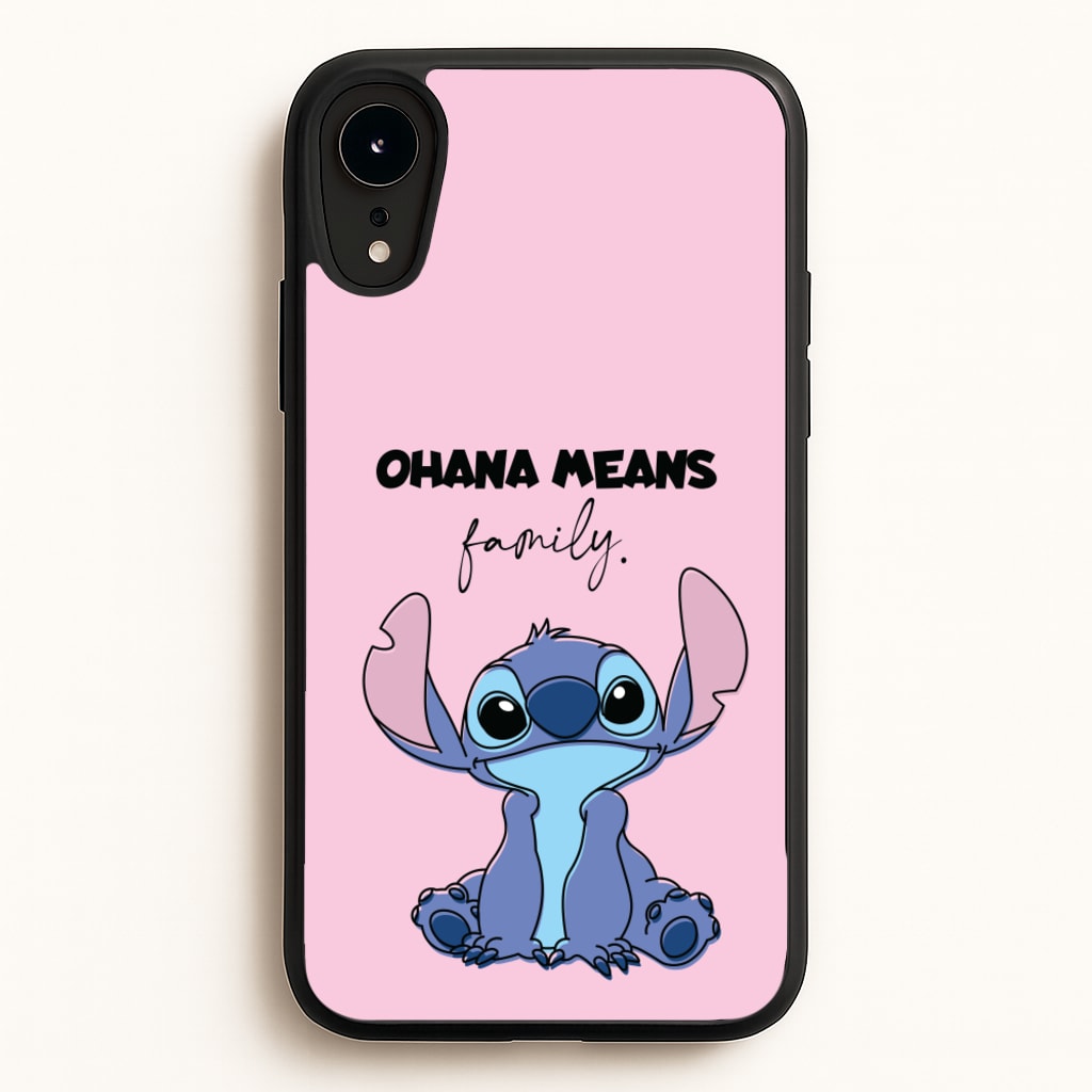 Ohana Means Family Pink - Disney Phone Case for iPhone XR