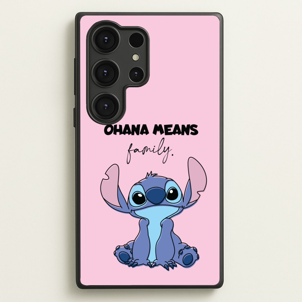 Ohana Means Family Pink - Disney Phone Case for Galaxy S25 Ultra